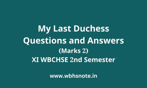 My Last Duchess Questions and Answers (Marks 2)